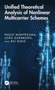 Book cover of: Unified Theoretical Analysis of Nonlinear Multicarrier Schemes. By: Paulo Montezuma