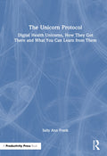 The Unicorn Protocol