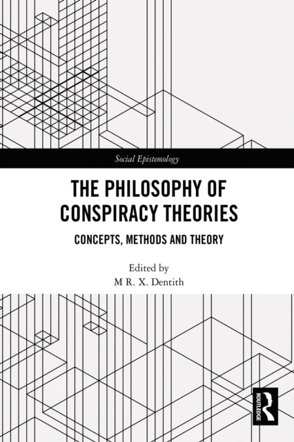 Book cover of: Philosophy of Conspiracy Theories