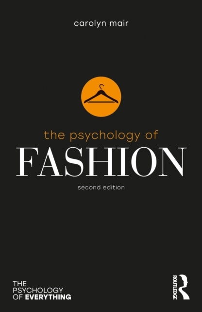 Book cover of: Psychology of Fashion. By: Carolyn Mair