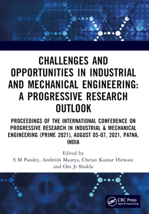 Challenges and Opportunities in Industrial and Mechanical Engineering