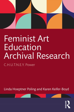 Feminist Art Education Archival Research