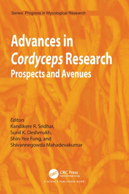 Book cover of: Advances in Cordyceps Research. By: K. R. Sridhar