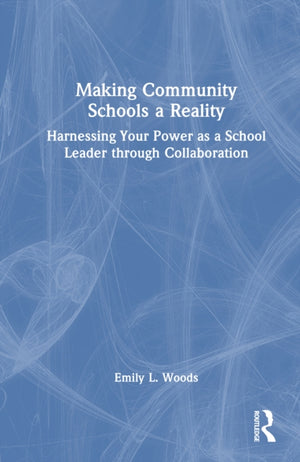 Making Community Schools a Reality