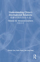 Book cover of: Understanding China's International Relations ?????????. By: Zhiyan Guo