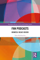 Book cover of: Fan Podcasts. By: Anne Korfmacher
