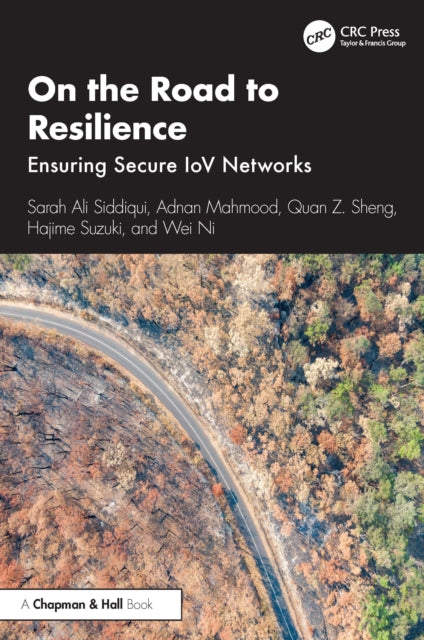 Book cover of: On the Road to Resilience. By: Sarah Ali Siddiqui
