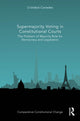 Book cover of: Supermajority Voting in Constitutional Courts. By: Cristóbal Caviedes