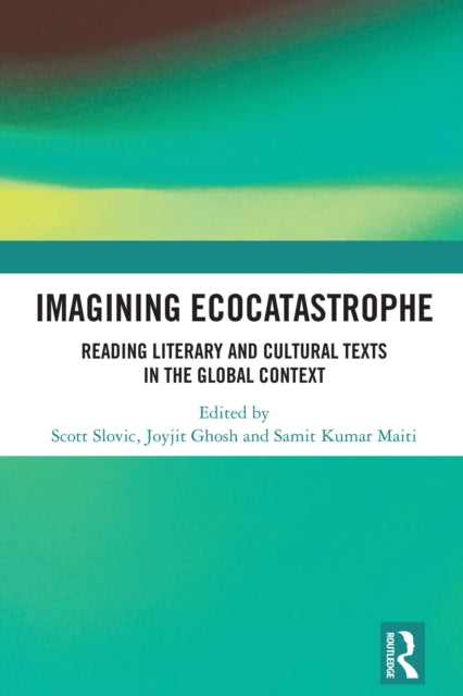 Book cover of: Imagining Ecocatastrophe
