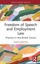 Book cover of: Freedom of Speech and Employment Law. By: David Renton
