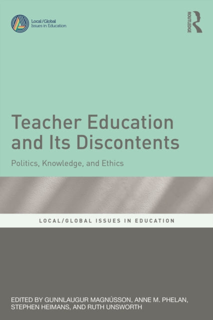 Book cover of: Teacher Education and Its Discontents