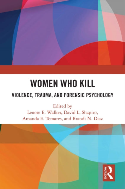 Book cover of: Women Who Kill. By: Walker