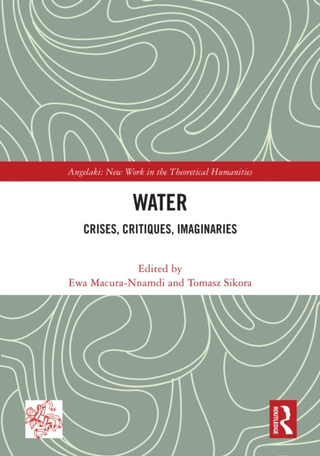 Book cover of: Water. By: Ewa Macura-Nnamdi