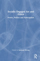 Book cover of: Socially Engaged Art and Ethics