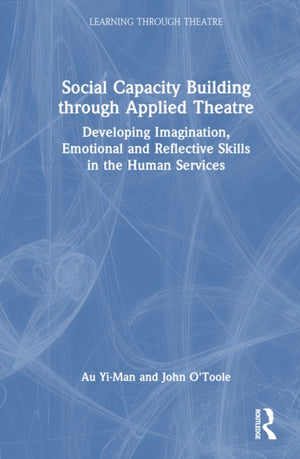 Social Capacity Building through Applied Theatre