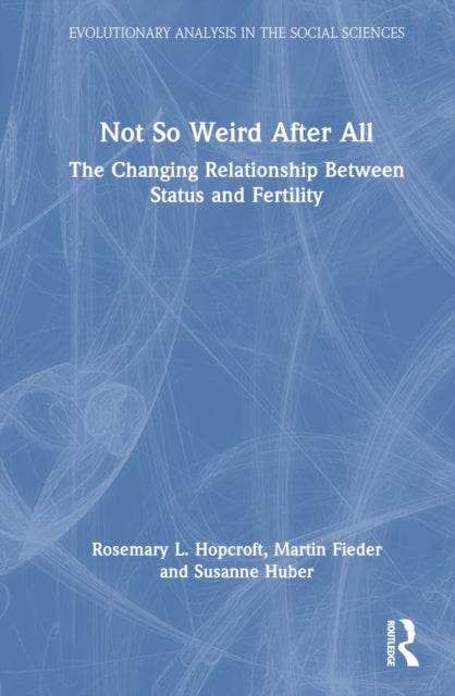 Book cover of: Not So Weird After All
