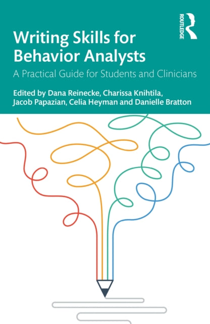 Book cover of: Writing Skills for Behavior Analysts