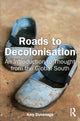 Book cover of: Roads to Decolonisation