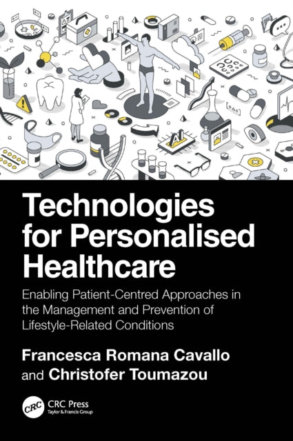 Book cover of: Technologies for Personalised Healthcare. By: Francesca Romana Cavallo