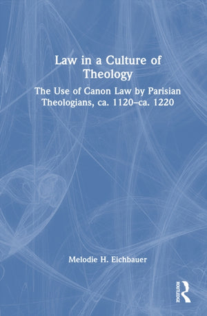 Law in a Culture of Theology