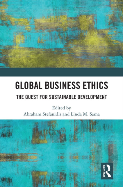 Book cover of: Global Business Ethics