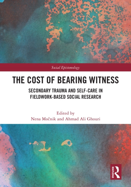 Book cover of: Cost of Bearing Witness. By: Nena Mocnik
