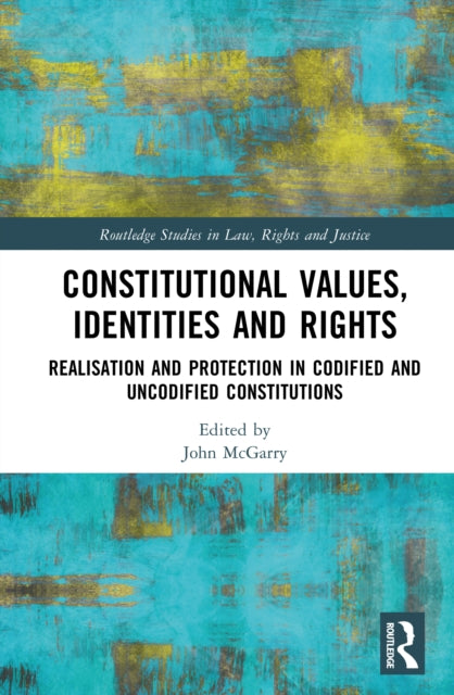 Constitutional Values, Identities and Rights