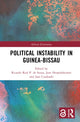 Book cover of: Political Instability in Guinea-Bissau. By: Ricardo Real P. de Sousa