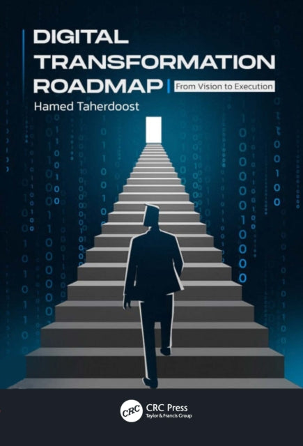 Book cover of: Digital Transformation Roadmap. By: Hamed Taherdoost