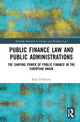 Book cover of: Public Finance Law and Public Administrations