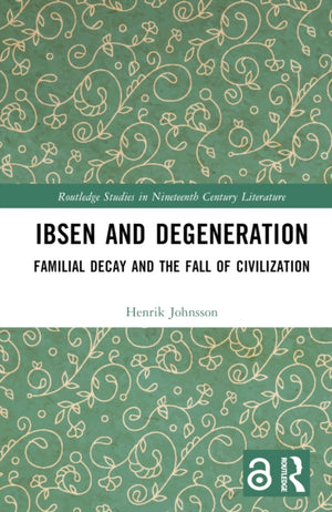 Ibsen and Degeneration