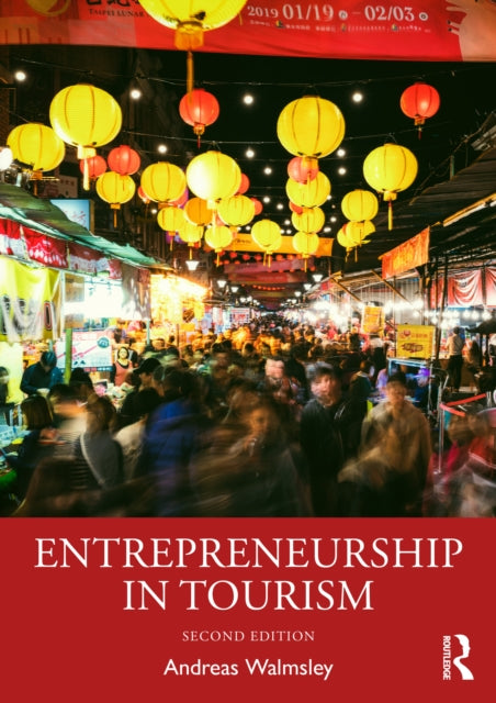 Book cover of: Entrepreneurship in Tourism. By: Andreas Walmsley