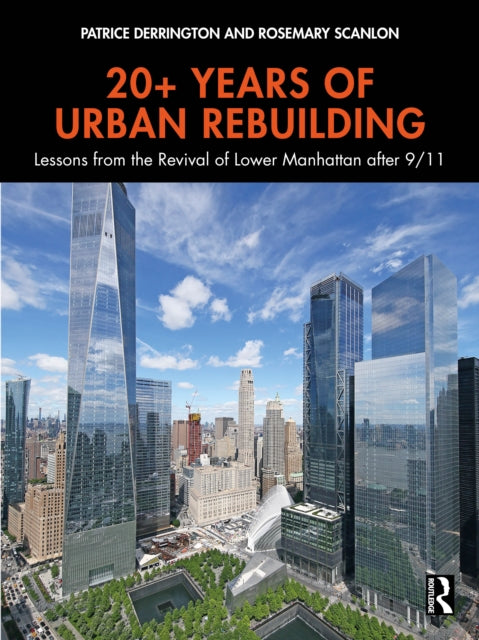 Book cover of: 20+ Years of Urban Rebuilding. By: Patrice Derrington