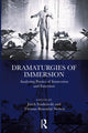 Book cover of: Dramaturgies of Immersion. By: Janek Szatkowski
