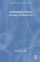 Book cover of: Humanitarian Futures. By: Randolph C. Kent