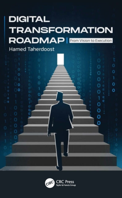 Book cover of: Digital Transformation Roadmap. By: Hamed Taherdoost