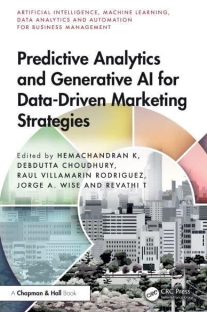 Book cover of: Predictive Analytics and Generative AI for Data-Driven Marketing Strategies