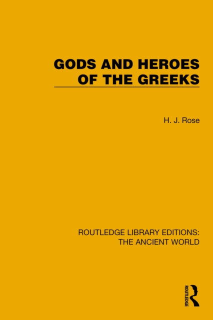 Book cover of: Gods and Heroes of the Greeks