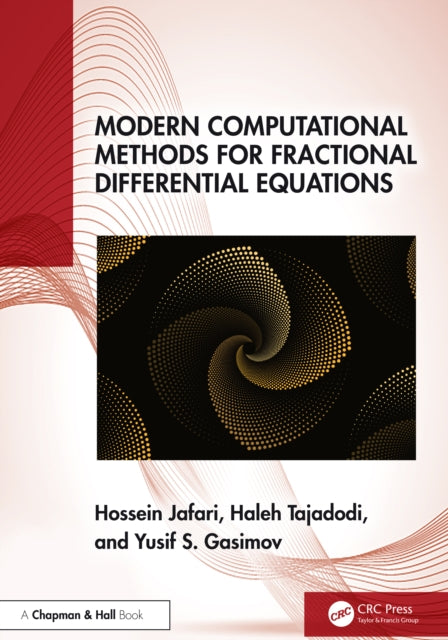 Book cover of: Modern Computational Methods for Fractional Differential Equations. By: Hossein Jafari