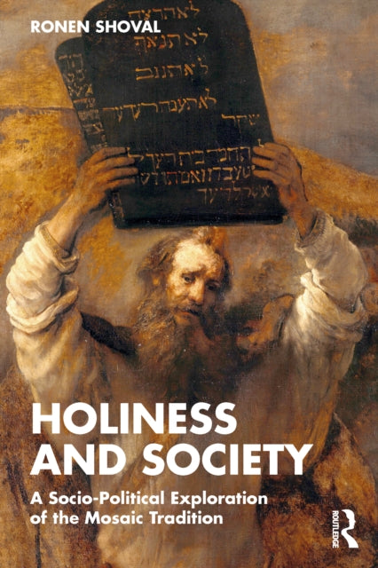 Book cover of: Holiness and Society. By: Ronen Shoval