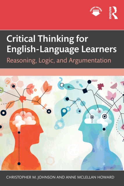 Book cover of: Critical Thinking for English-Language Learners. By: Christopher M. Johnson