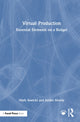 Book cover of: Virtual Production. By: Mark Sawicki