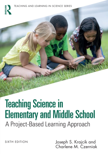 Book cover of: Teaching Science in Elementary and Middle School