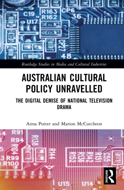 Book cover of: Australian Cultural Policy Unravelled