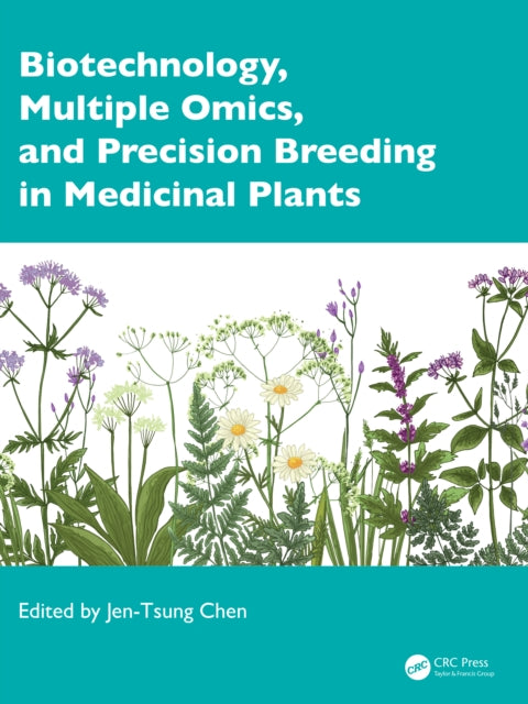 Book cover of: Biotechnology, Multiple Omics, and Precision Breeding in Medicinal Plants. By: Jen-Tsung Chen