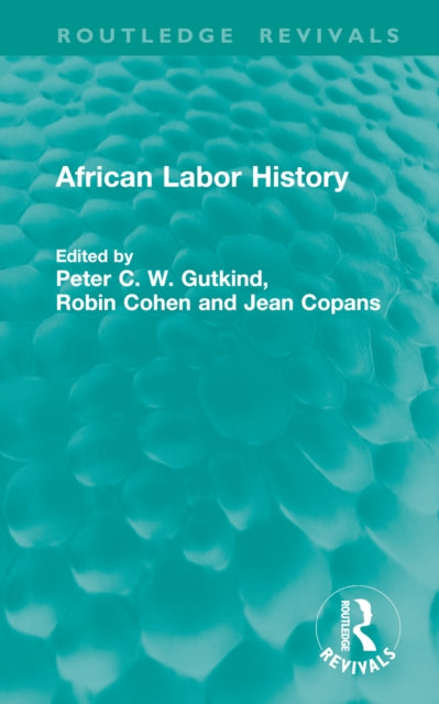 Book cover of: African Labor History