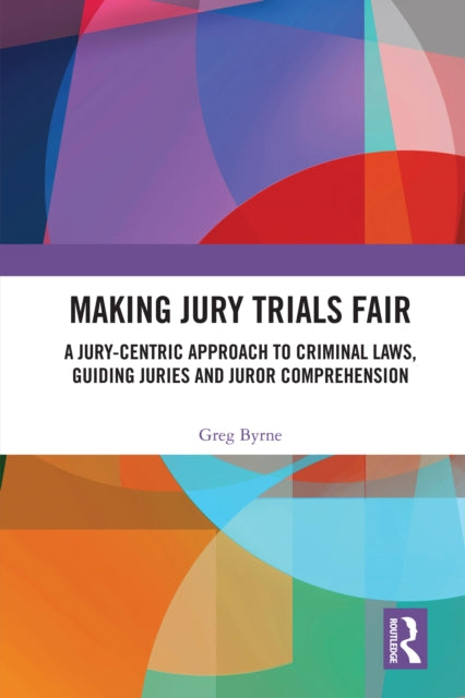 Book cover of: Making Jury Trials Fair