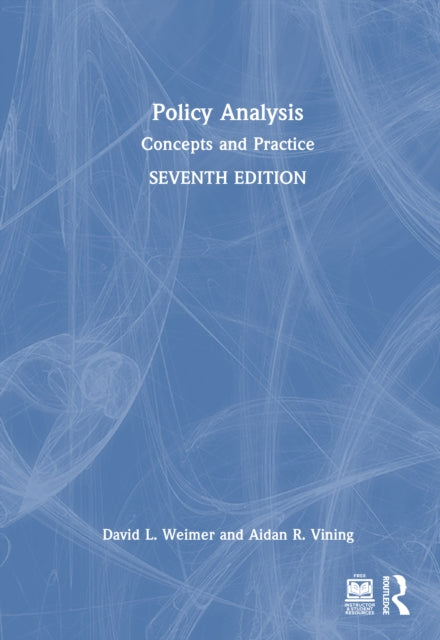 Book cover of: Policy Analysis. By: David L Weimer