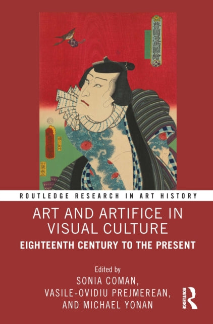 Book cover of: Art and Artifice in Visual Culture. By: Sonia Coman