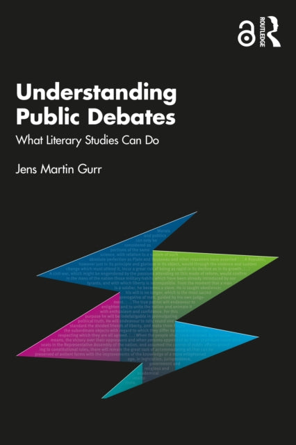 Book cover of: Understanding Public Debates. By: Jens Martin Gurr